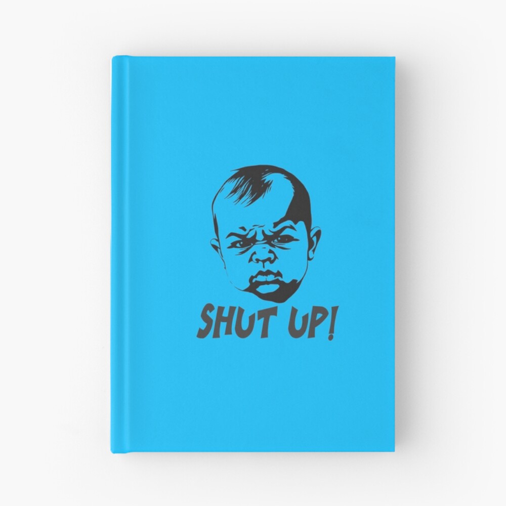 shut-up