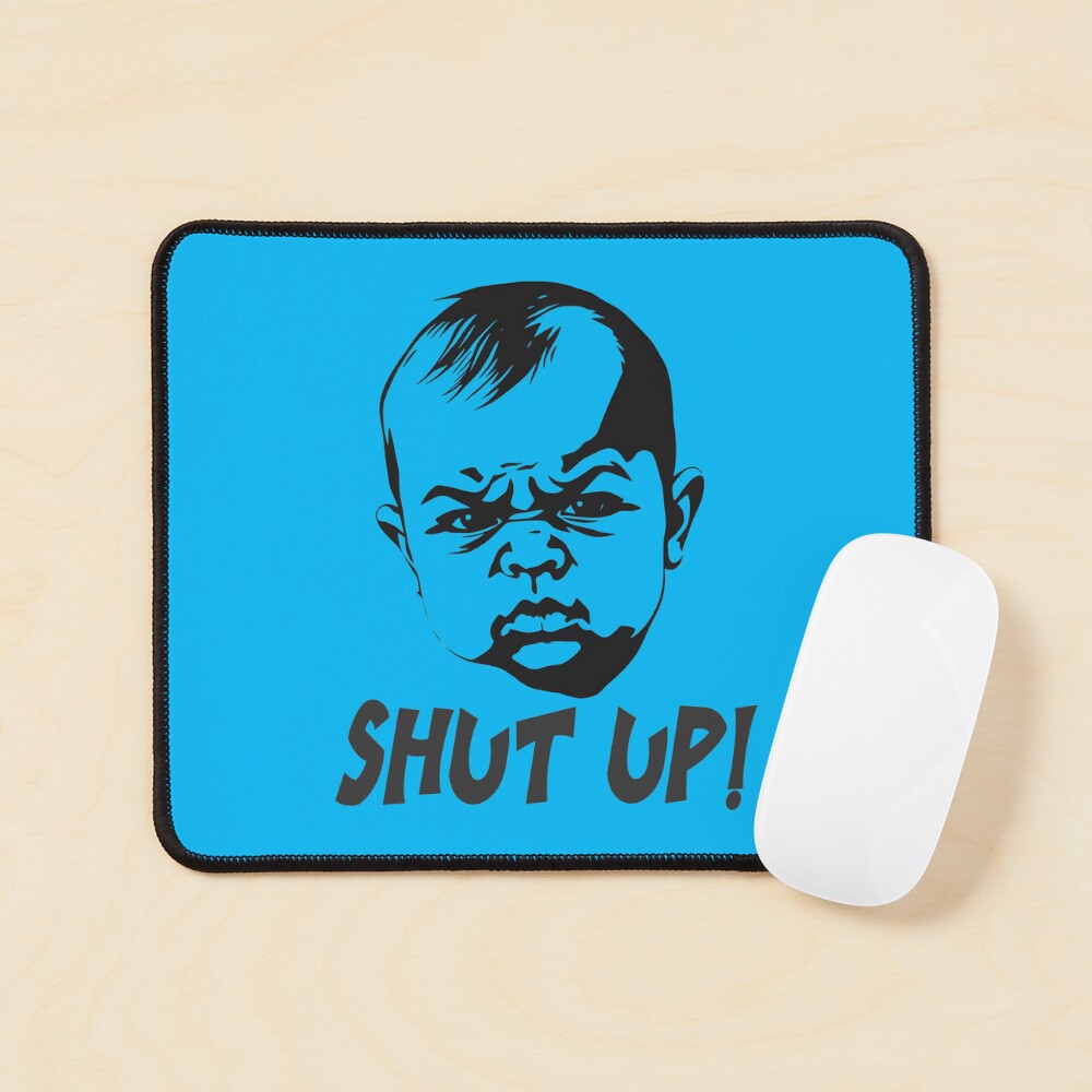 shut-up